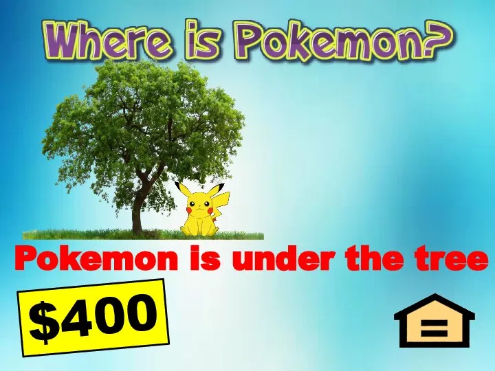 Pokemon is under the tree $400