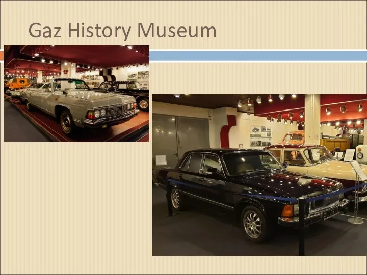 Gaz History Museum