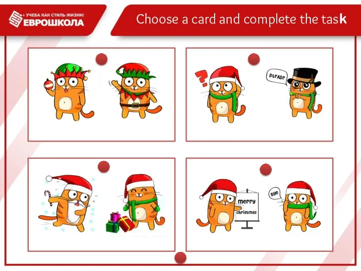 Choose a card and complete the task