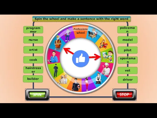 Spin the wheel and make a sentence with the right word artist