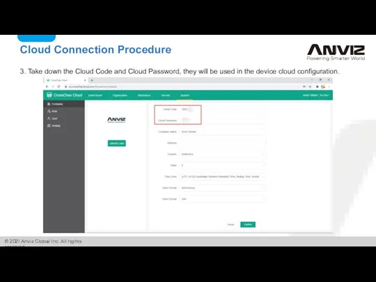 Cloud Connection Procedure 3. Take down the Cloud Code and Cloud Password,