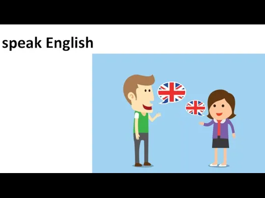 speak English