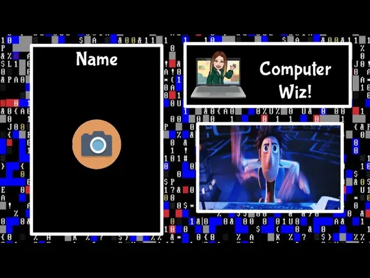 Computer Wiz! Name