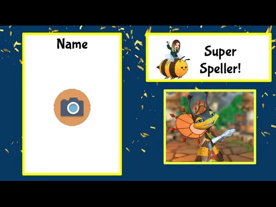Super Speller! Name
