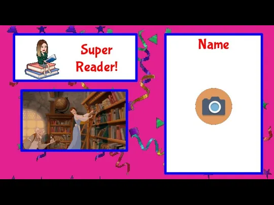Super Reader! Name