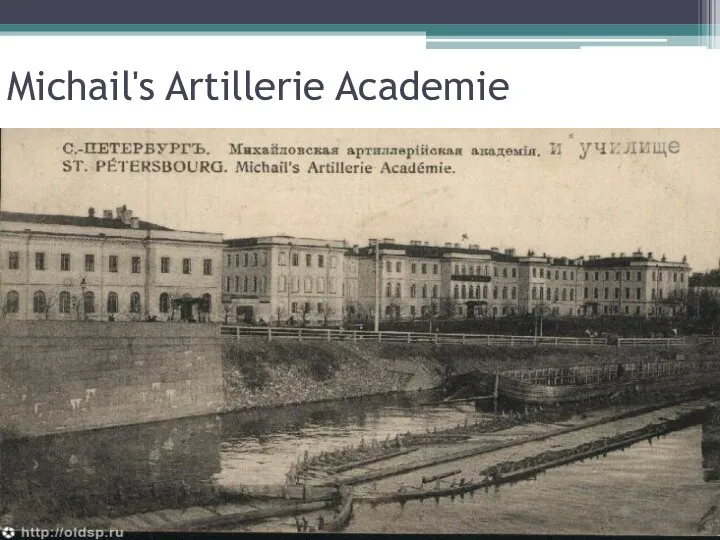 Michail's Artillerie Academie