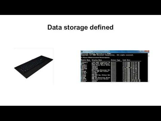 Data storage defined