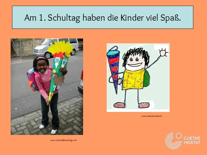 Am 1. Schultag haben die Kinder viel Spaß. www.cabrinischule.de www.culturallyteaching.com