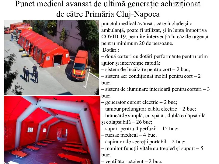 Punct medical avansat de ultimă generație achiziționat de către Primăria Cluj-Napoca punctul