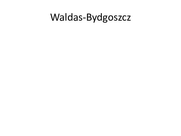 Waldas-Bydgoszcz