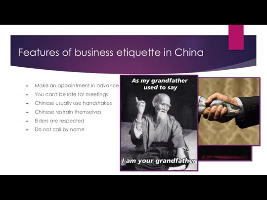 Features of business etiquette in China Make an appointment in advance You