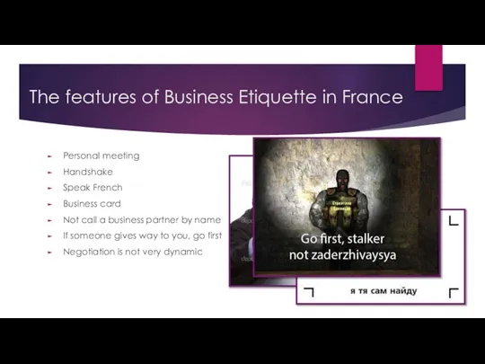 The features of Business Etiquette in France Personal meeting Handshake Speak French