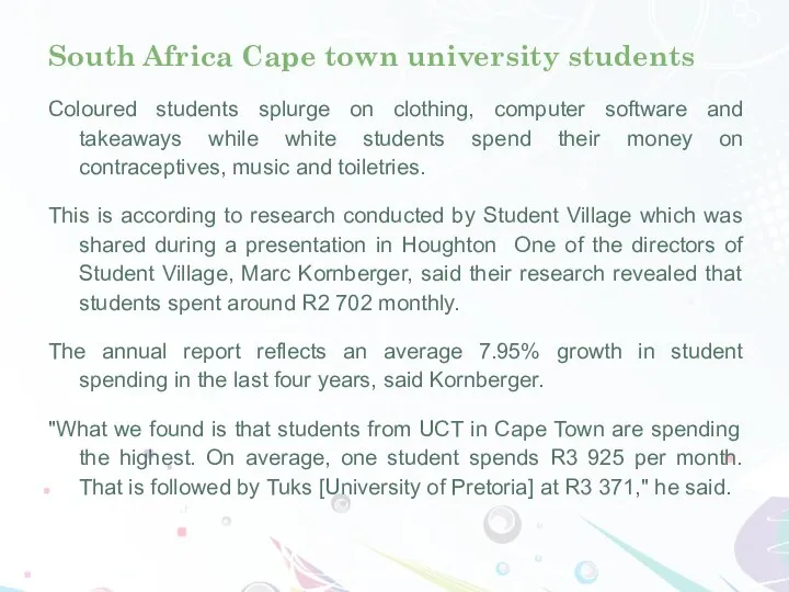 South Africa Cape town university students Coloured students splurge on clothing, computer