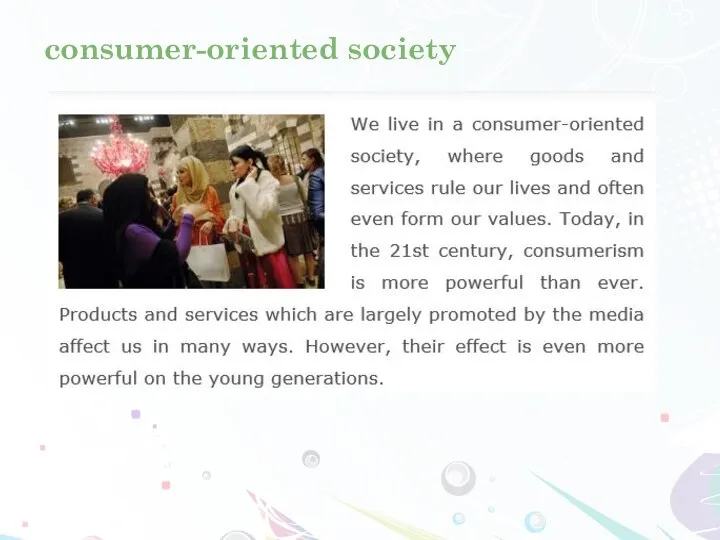 consumer-oriented society