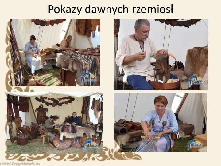 Pokazy dawnych rzemiosł