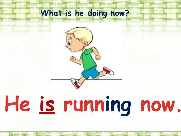 What is he doing now? He is running now.