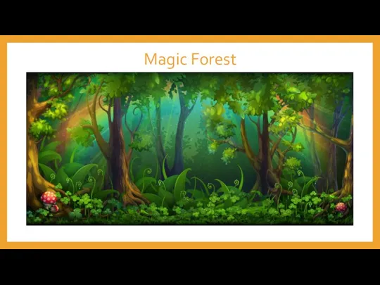 Magic Forest