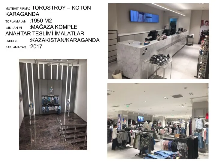 MUTEHIT FIRMA: TOROSTROY – KOTON KARAGANDA TOPLAM ALAN :1950 M2 ISIN TANIMI