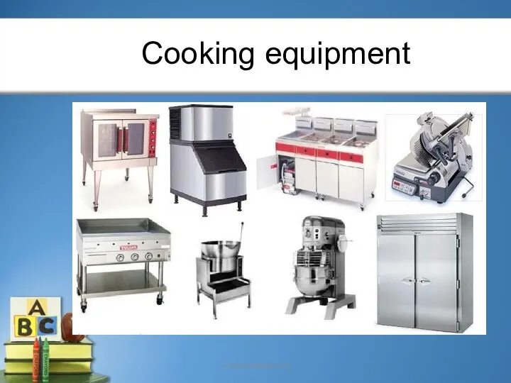 Cooking equipment www.PresentationPro.com