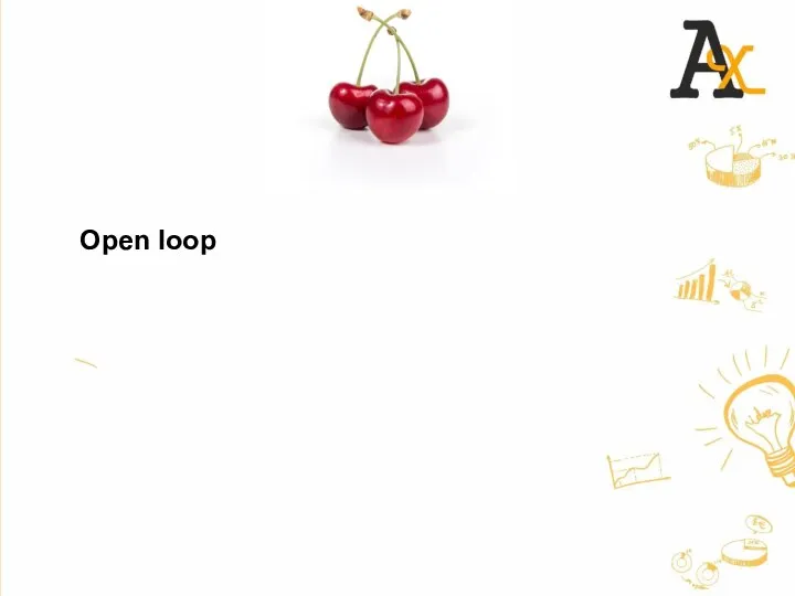 Open loop