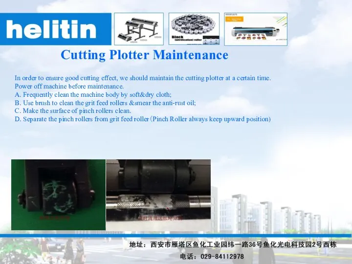 Cutting Plotter Maintenance In order to ensure good cutting effect, we should