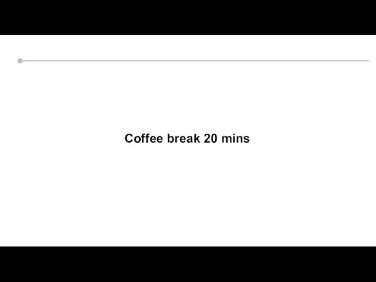 Silicon valley context Coffee break 20 mins