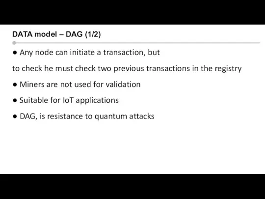 Silicon valley context DATA model – DAG (1/2) ● Any node can