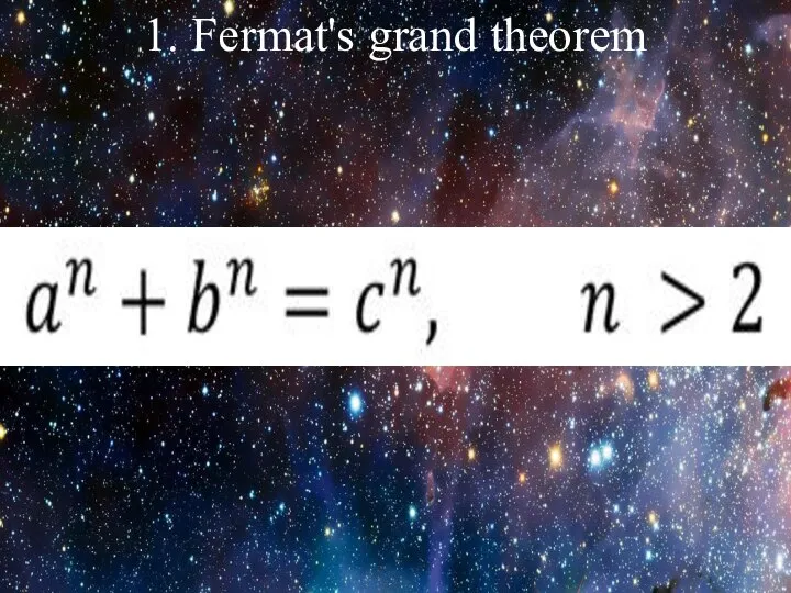 1. Fermat's grand theorem