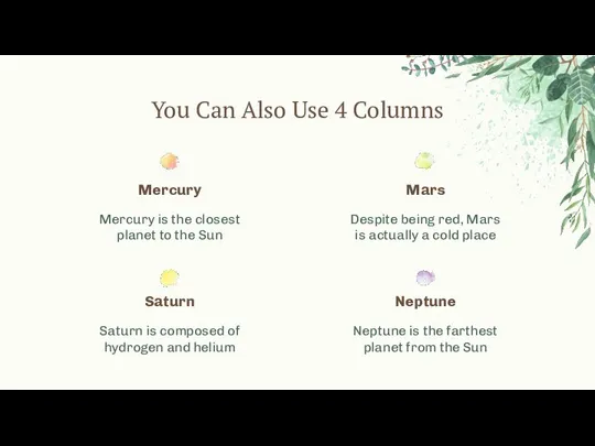 You Can Also Use 4 Columns Saturn Mercury Mars Mercury is the