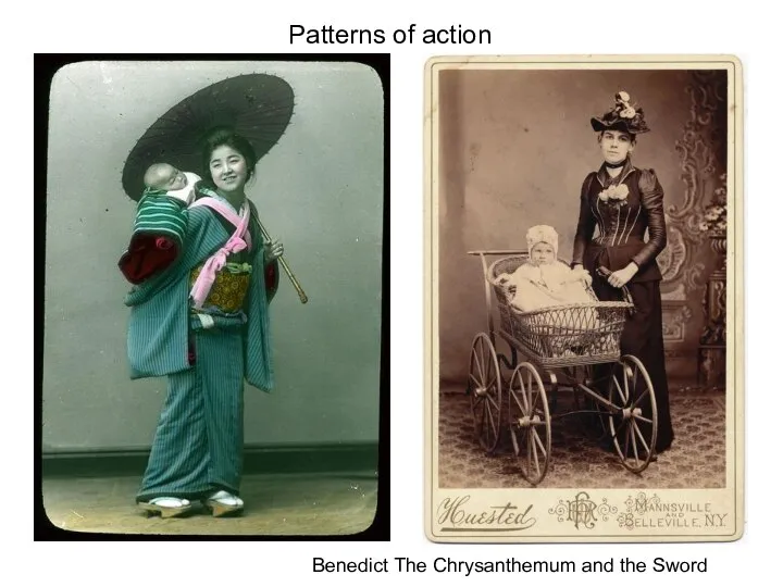 Patterns of action Benedict The Chrysanthemum and the Sword