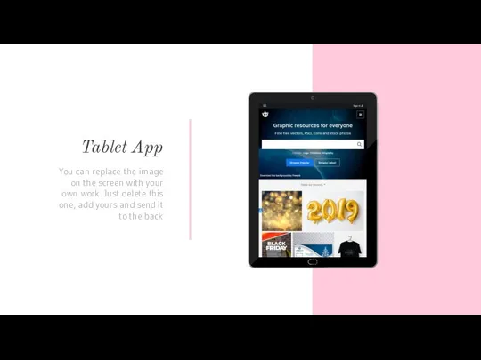 Tablet App You can replace the image on the screen with your