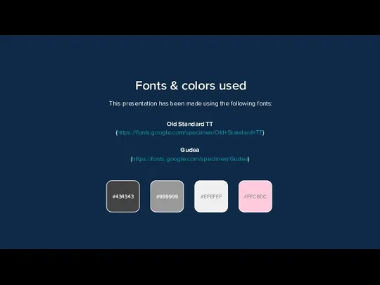 Fonts & colors used This presentation has been made using the following