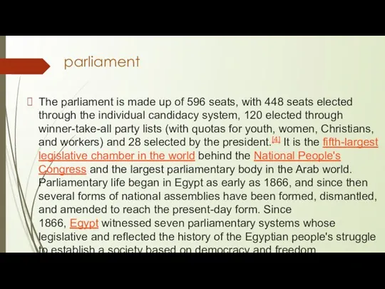 parliament The parliament is made up of 596 seats, with 448 seats