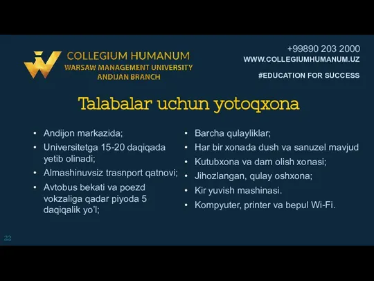 Talabalar uchun yotoqxona Andijon markazida; Universitetga 15-20 daqiqada yetib olinadi; Almashinuvsiz trasnport