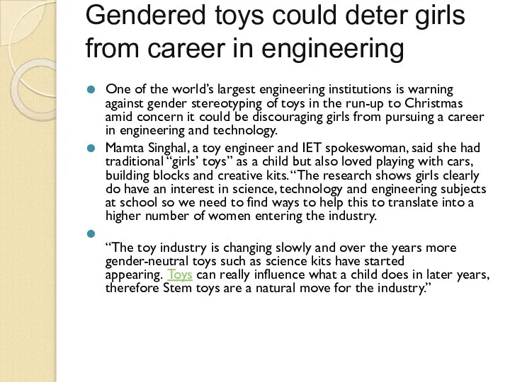 Gendered toys could deter girls from career in engineering One of the