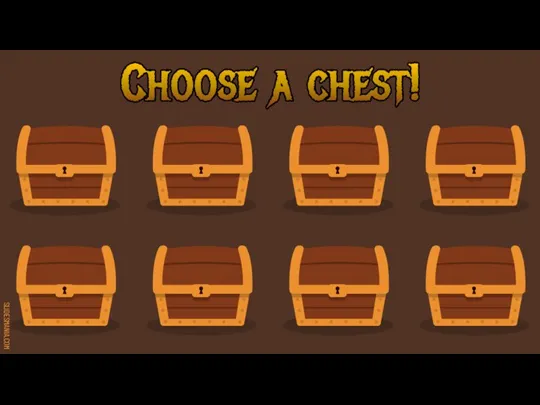 Choose a chest!