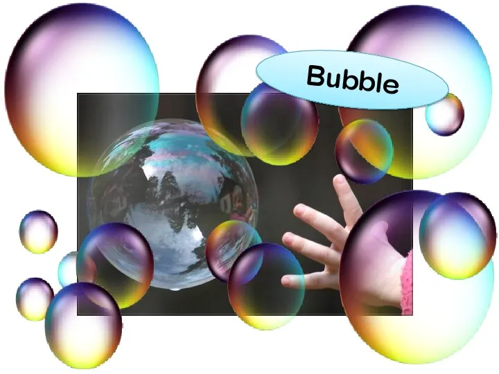 Bubble