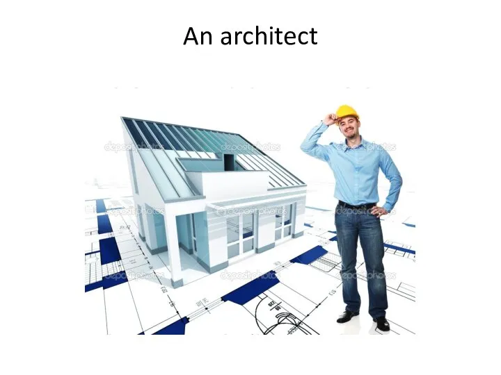 An architect