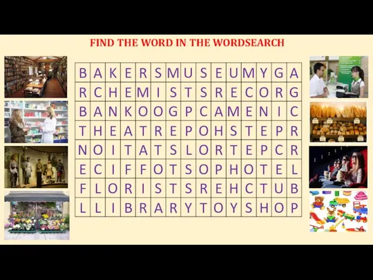 FIND THE WORD IN THE WORDSEARCH