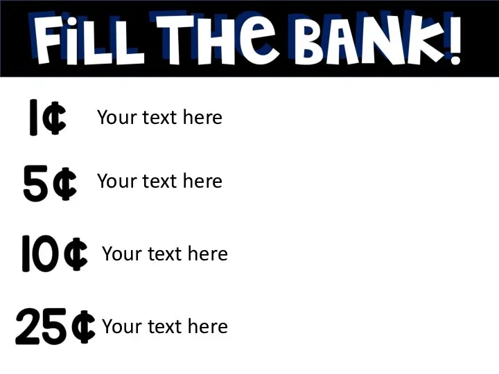 Your text here Your text here Your text here Your text here