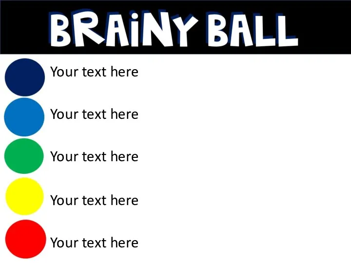 Your text here Your text here Your text here Your text here Your text here