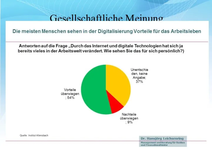 Gesellschaftliche Meinung