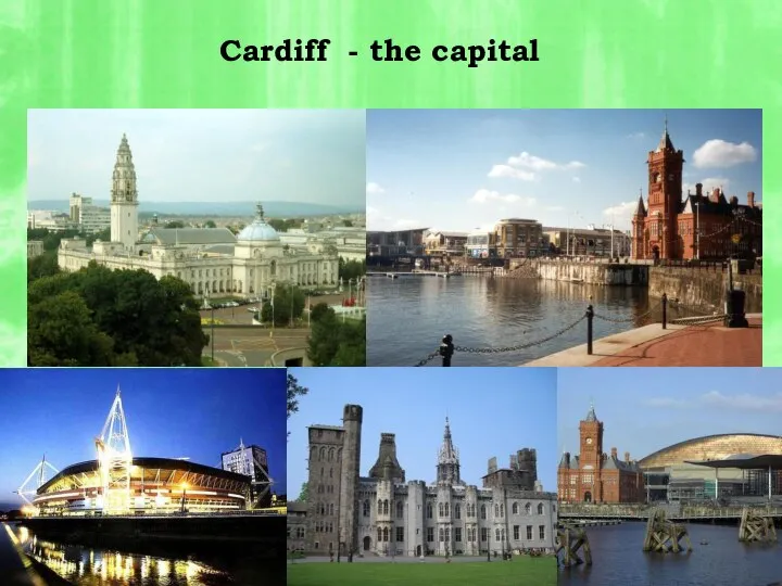 Cardiff - the capital