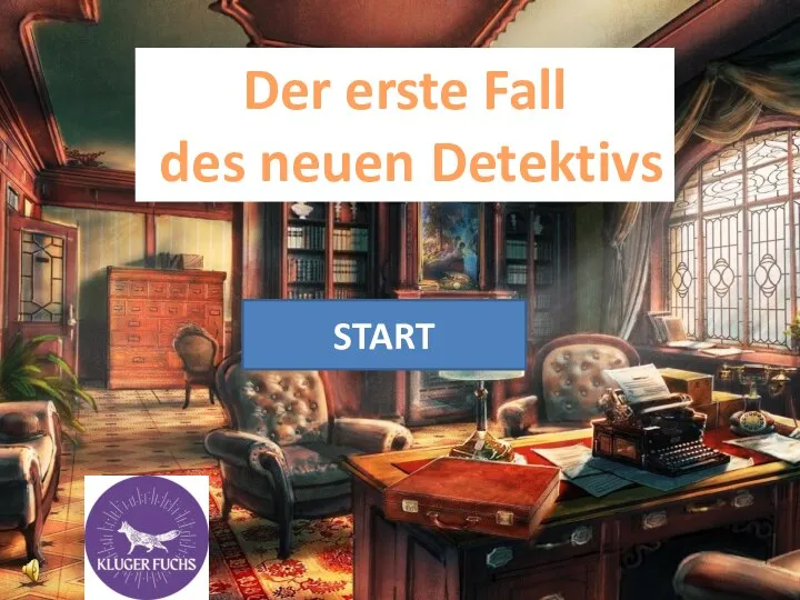 Der erste Fall des neuen Detektivs START