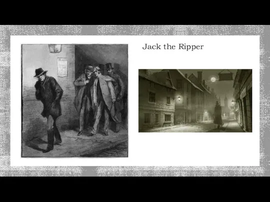 Jack the Ripper