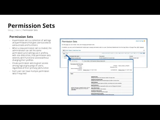 Permission Sets Setup | Users | Permission Sets Permission Sets A permission