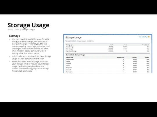 Storage Usage Setup | Data | Storage Usage Storage You can view
