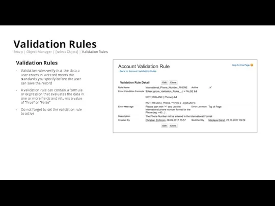 Validation Rules Setup | Object Manager | [select Object] | Validation Rules