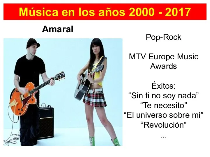 Amaral Música en los años 2000 - 2017 Pop-Rock MTV Europe Music