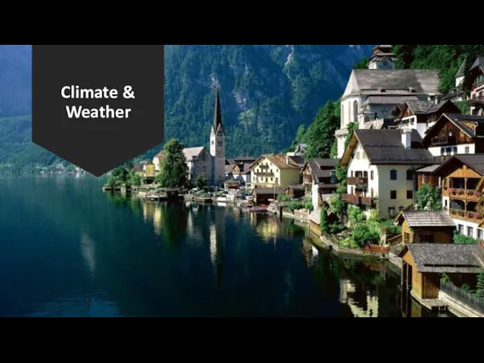 Climate & Weather